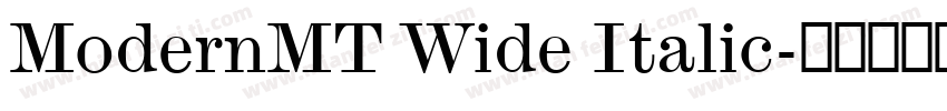 ModernMT Wide Italic字体转换